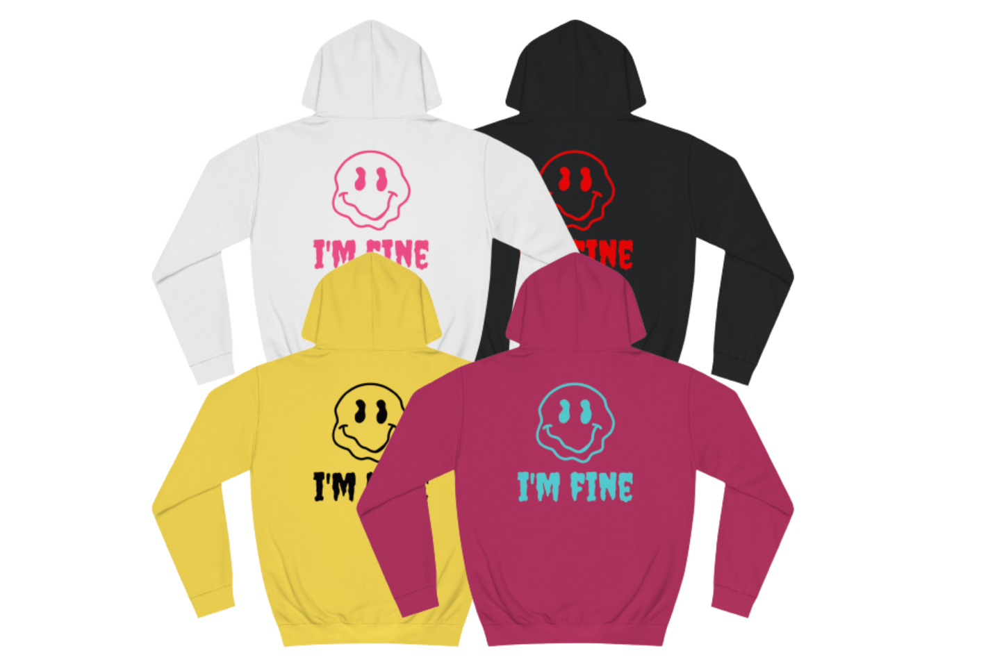 I'M FINE HOODIE