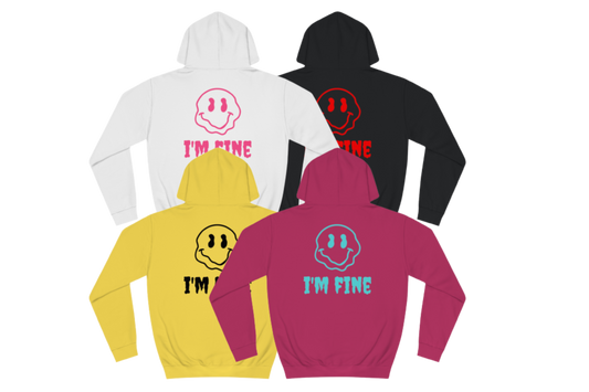 I'M FINE HOODIE