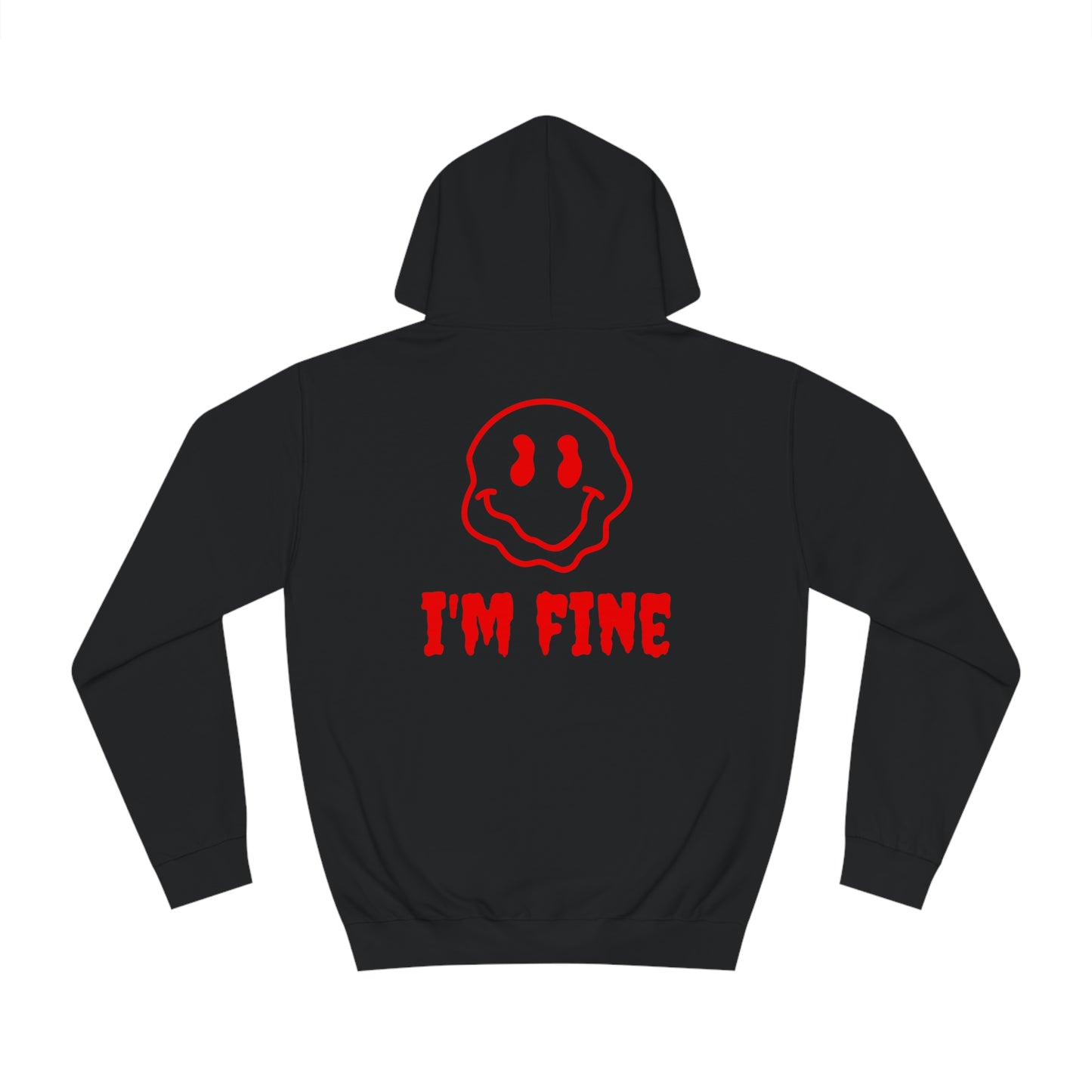 I'M FINE HOODIE