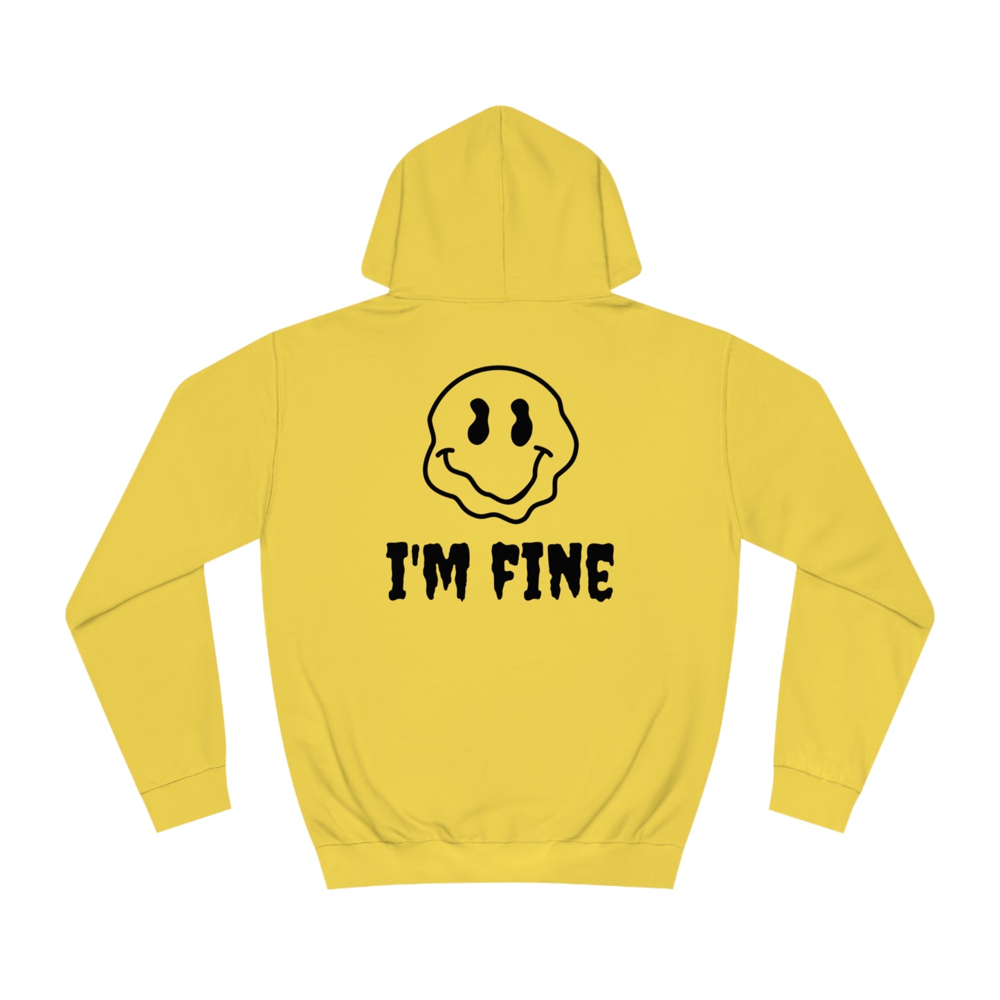 I'M FINE HOODIE